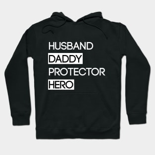 Husband Daddy Protector Hero Hoodie